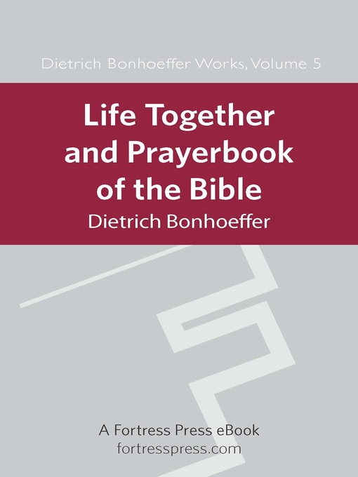Imagen de portada para Life Together and Prayerbook of the Bible, DBW, Volume 5